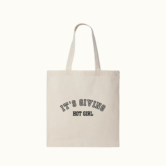 It's Giving Hot Girl Tote